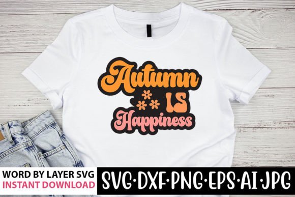 Autumn is Happiness Retro SVG