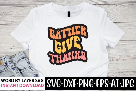 Gather Give Thanks Retro SVG