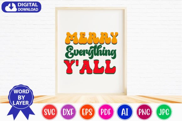 Merry Everything Y All Retro Svg