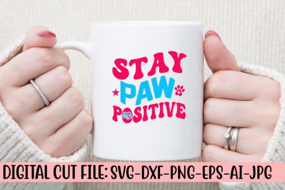 Stay Paw Positive Retro SVG